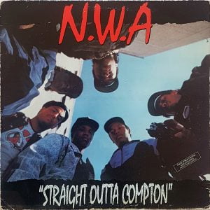 N.W.A* – Straight Outta Compton