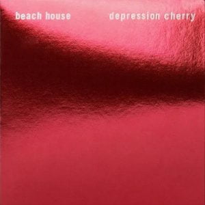 Beach House - Depression Cherry