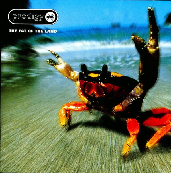 The Prodigy – The Fat Of The Land