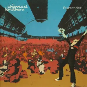 The Chemical Brothers – Surrender