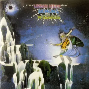 Uriah Heep - Demons And Wizards