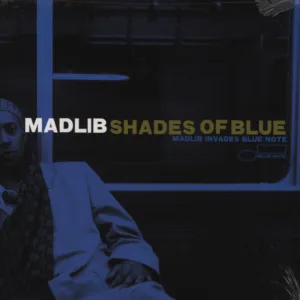 Madlib - Shades Of Blue