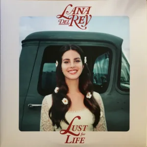 Lana Del Rey - Lust For Life