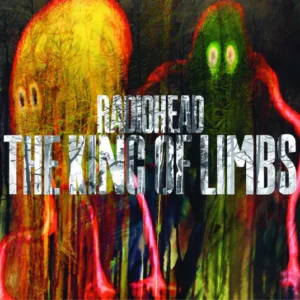 Radiohead - The King Of Limbs