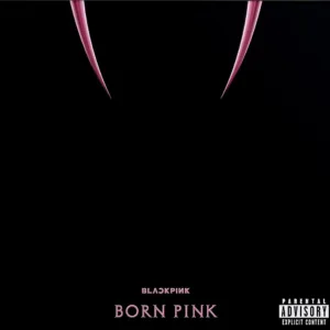 BLACKPINK - Born Pink