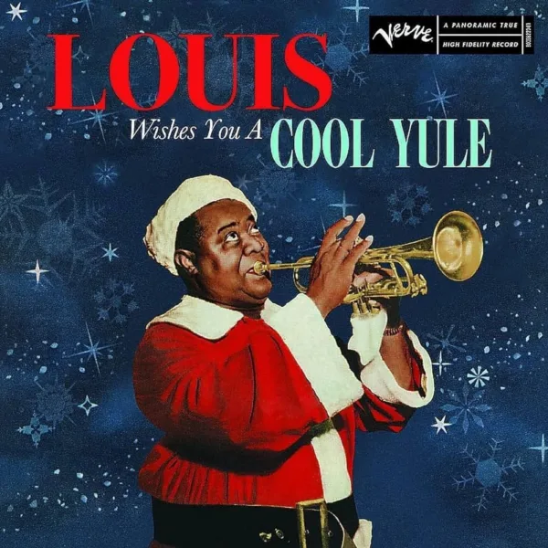 Louis Armstrong - Louis Wishes You A Cool Yule