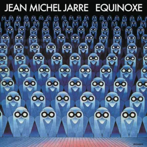 Jean Michel Jarre - Equinoxe