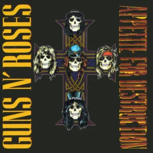 Guns N' Roses - Appetite For Destruction