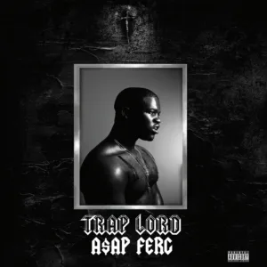 A$AP Ferg - Trap Lord