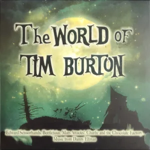 Danny Elfman - The World Of Tim Burton