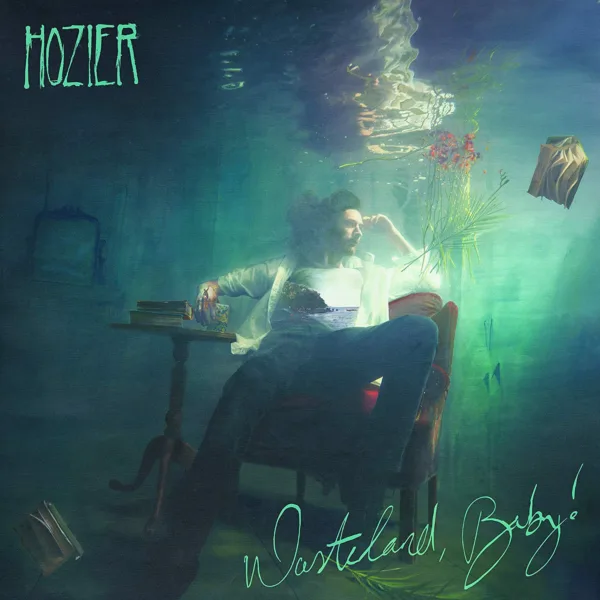 Hozier - Wasteland, Baby!